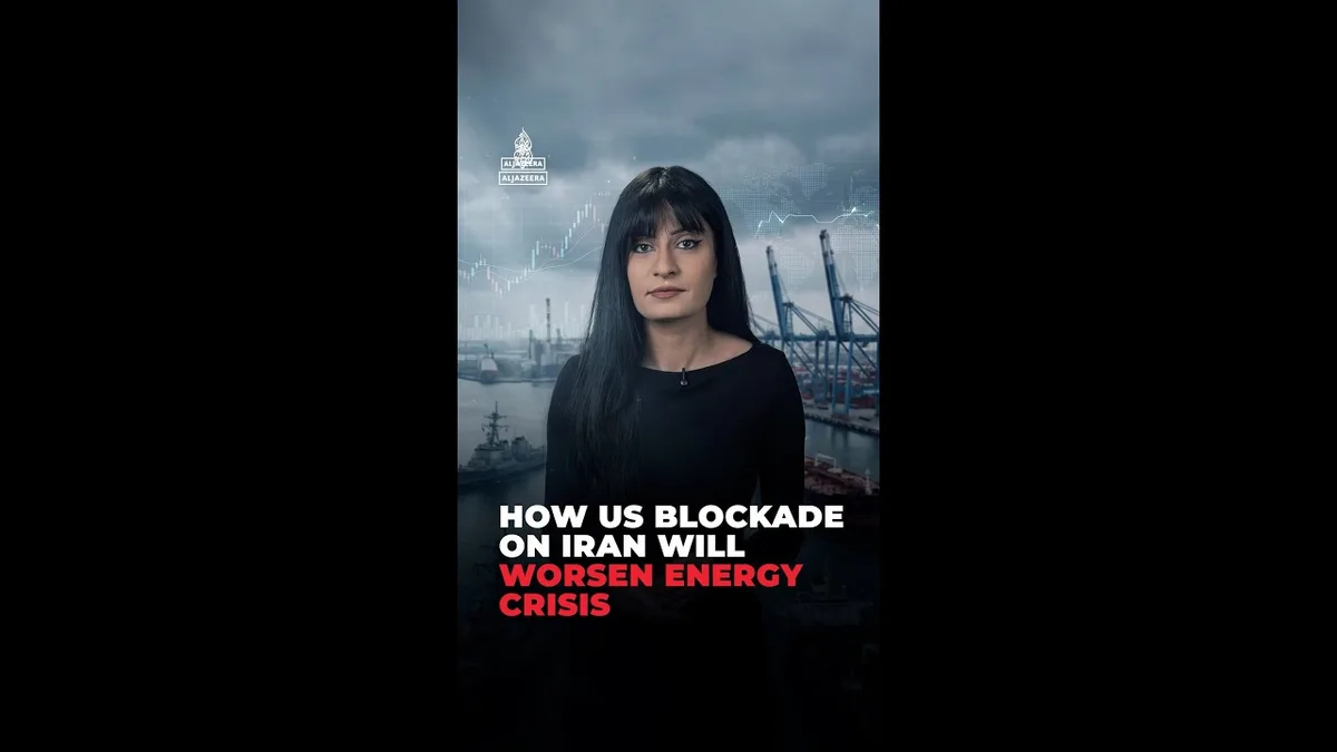 How US blockade on Iran will worsen energy crisis